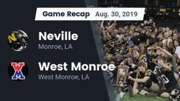 Recap: Neville  vs. West Monroe  2019