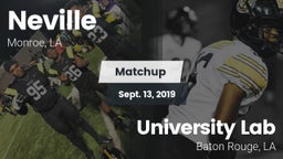 Matchup: Neville  vs. University Lab  2019