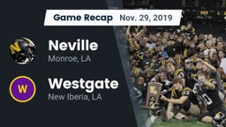 Recap: Neville  vs. Westgate  2019