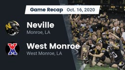 Recap: Neville  vs. West Monroe  2020