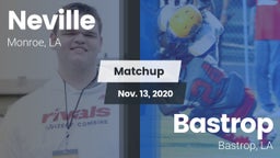 Matchup: Neville  vs. Bastrop  2020