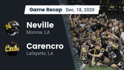Recap: Neville  vs. Carencro  2020