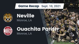 Recap: Neville  vs. Ouachita Parish  2021