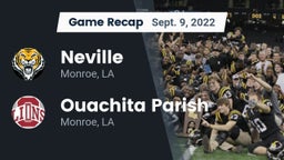 Recap: Neville  vs. Ouachita Parish  2022