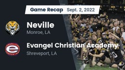 Recap: Neville  vs. Evangel Christian Academy  2022