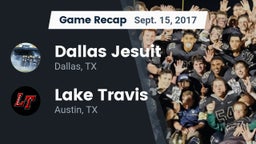 Recap: Dallas Jesuit  vs. Lake Travis  2017