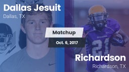 Matchup: Dallas Jesuit High vs. Richardson  2017