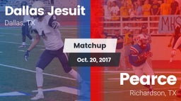 Matchup: Dallas Jesuit High vs. Pearce  2017