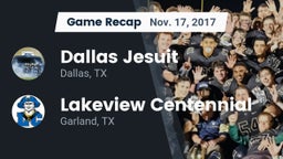 Recap: Dallas Jesuit  vs. Lakeview Centennial  2017