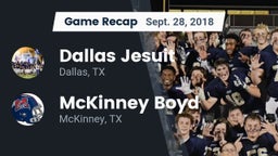 Recap: Dallas Jesuit  vs. McKinney Boyd  2018