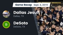 Recap: Dallas Jesuit  vs. DeSoto  2019