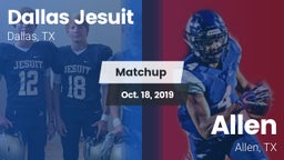Matchup: Dallas Jesuit High vs. Allen  2019