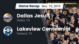 Recap: Dallas Jesuit  vs. Lakeview Centennial  2019