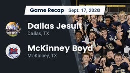 Recap: Dallas Jesuit  vs. McKinney Boyd  2020