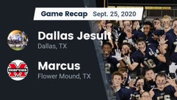Recap: Dallas Jesuit  vs. Marcus  2020