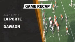 Recap: La Porte  vs. Dawson  2016