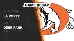 Recap: La Porte  vs. Deer Park  2016