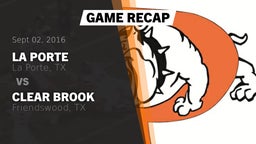 Recap: La Porte  vs. Clear Brook  2016