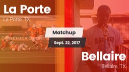 Matchup: La Porte  vs. Bellaire  2017