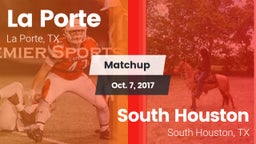 Matchup: La Porte  vs. South Houston  2017