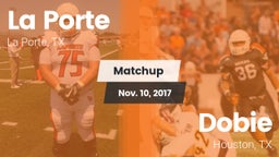 Matchup: La Porte  vs. Dobie  2017