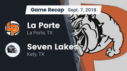 Recap: La Porte  vs. Seven Lakes  2018
