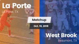 Matchup: La Porte  vs. West Brook  2018