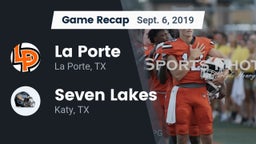 Recap: La Porte  vs. Seven Lakes  2019