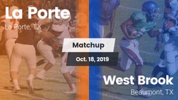 Matchup: La Porte  vs. West Brook  2019