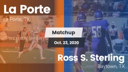 Matchup: La Porte  vs. Ross S. Sterling  2020