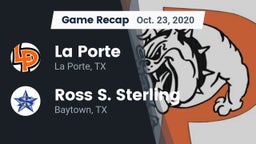 Recap: La Porte  vs. Ross S. Sterling  2020