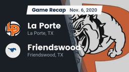 Recap: La Porte  vs. Friendswood  2020