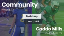 Matchup: Community High vs. Caddo Mills  2019