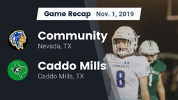 Recap: Community  vs. Caddo Mills  2019