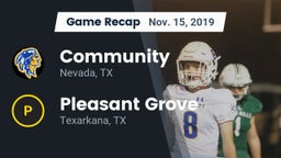 Recap: Community  vs. Pleasant Grove  2019