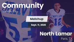 Matchup: Community High vs. North Lamar  2020