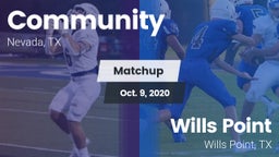 Matchup: Community High vs. Wills Point  2020