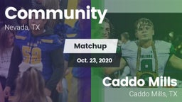 Matchup: Community High vs. Caddo Mills  2020