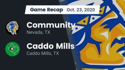 Recap: Community  vs. Caddo Mills  2020