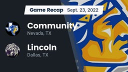 Recap: Community  vs. Lincoln  2022