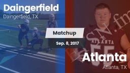 Matchup: Daingerfield High vs. Atlanta  2017