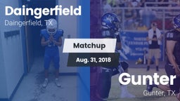 Matchup: Daingerfield High vs. Gunter  2018