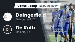 Recap: Daingerfield  vs. De Kalb  2019