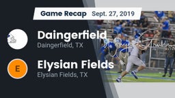 Recap: Daingerfield  vs. Elysian Fields  2019