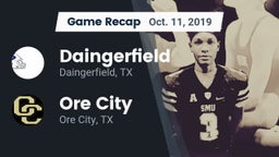 Recap: Daingerfield  vs. Ore City  2019