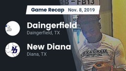 Recap: Daingerfield  vs. New Diana  2019