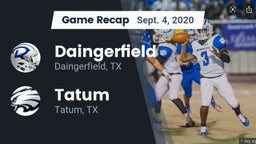 Recap: Daingerfield  vs. Tatum  2020