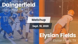 Matchup: Daingerfield High vs. Elysian Fields  2020