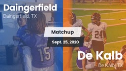 Matchup: Daingerfield High vs. De Kalb  2020