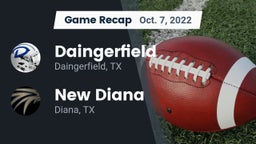Recap: Daingerfield  vs. New Diana  2022